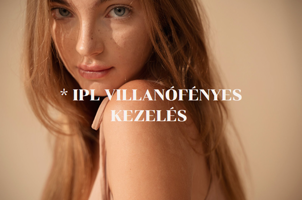 IPL VILLANÓFÉNYES KEZELÉS